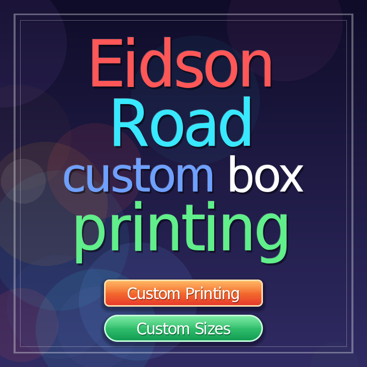Eidson Road custom box printing
