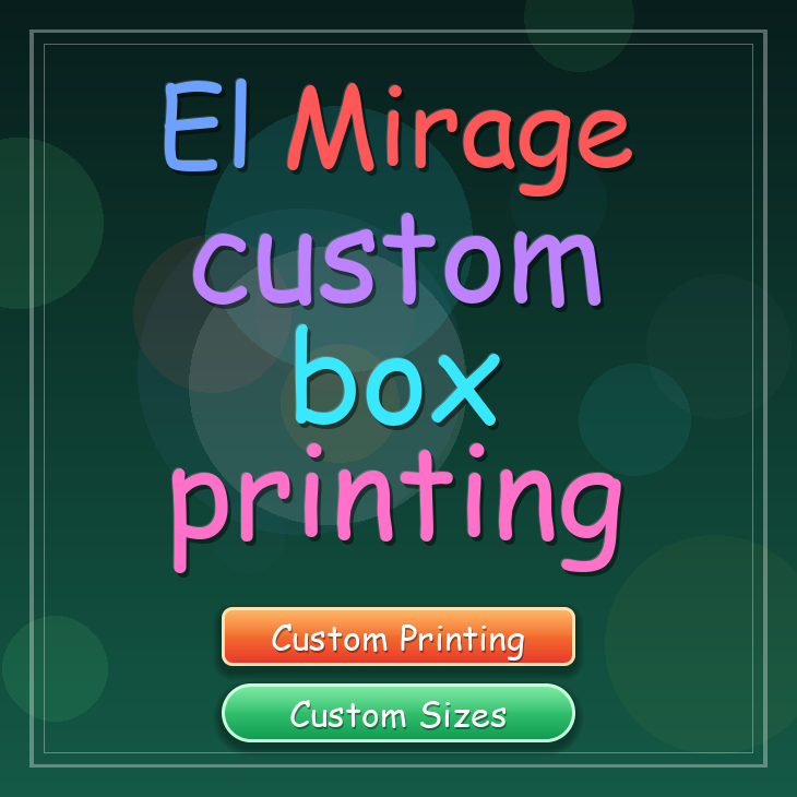 El Mirage custom box printing