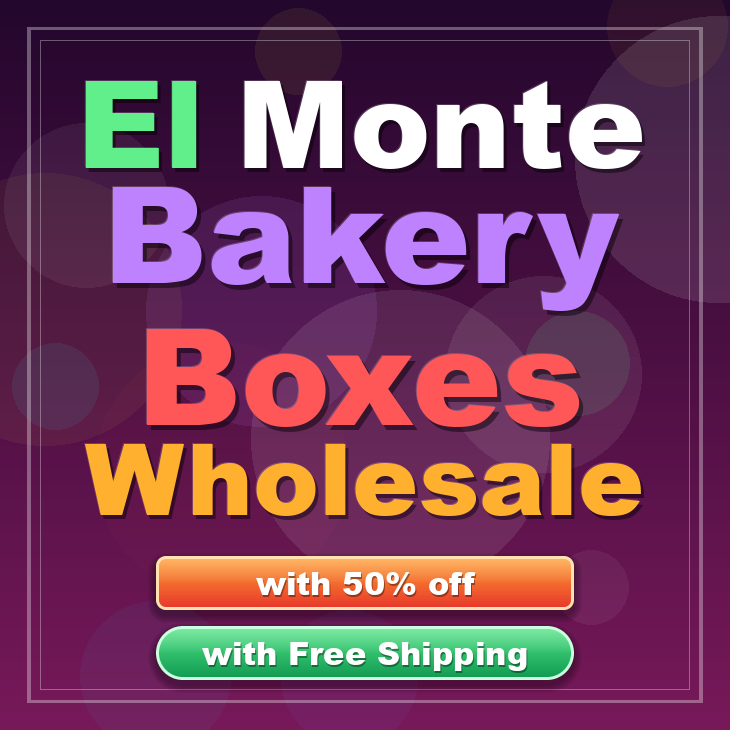 El Monte bakery boxes