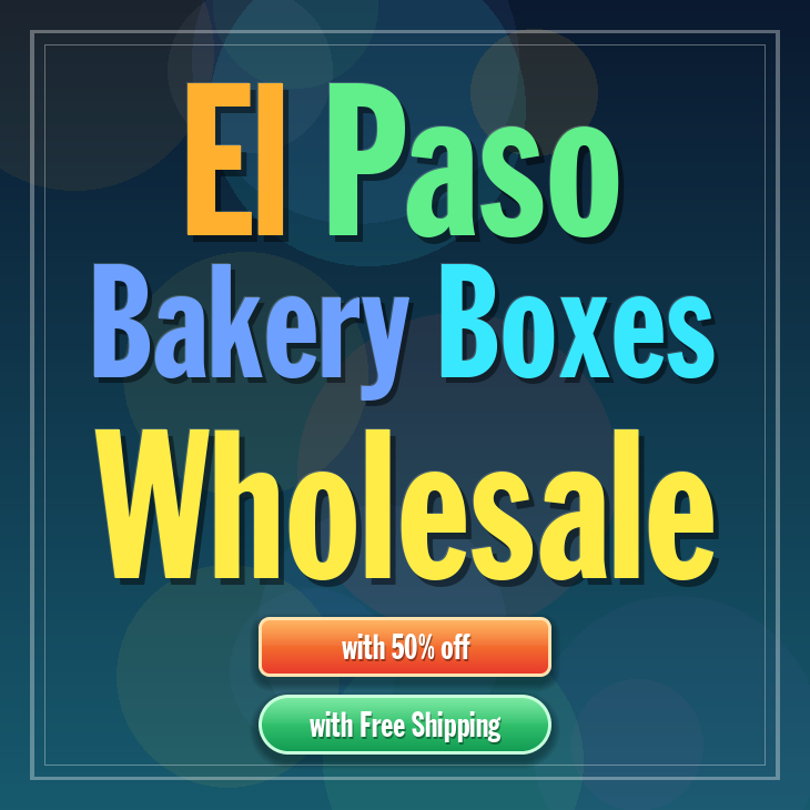 El Paso bakery boxes