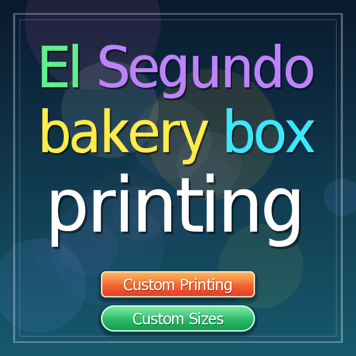 El Segundo bakery box printing