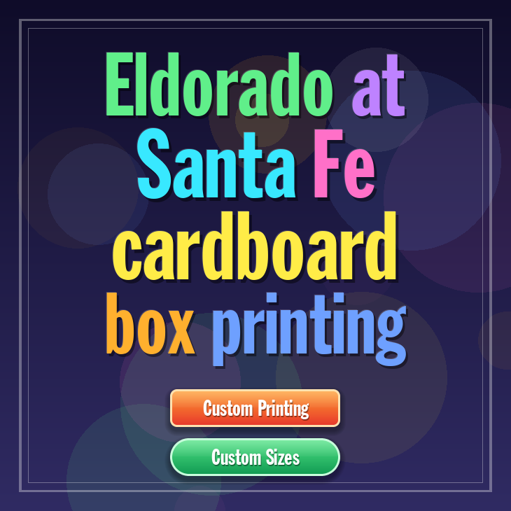 Eldorado at Santa Fe cardboard box printing