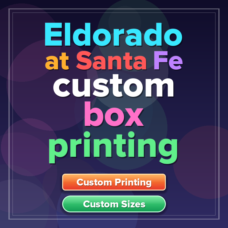 Eldorado at Santa Fe custom box printing