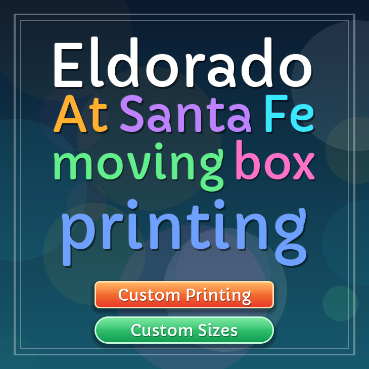 Eldorado At Santa Fe moving box printing