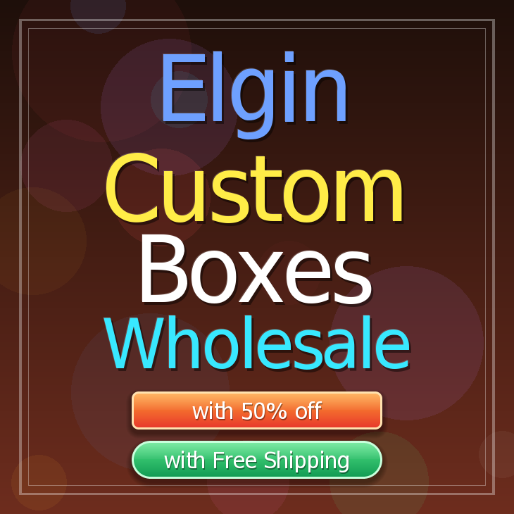 Elgin custom boxes