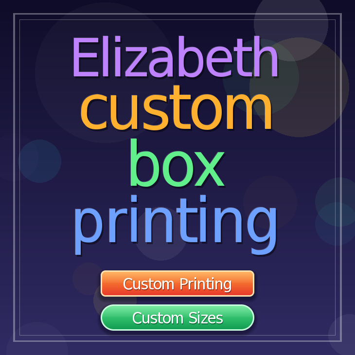 Elizabeth custom box printing