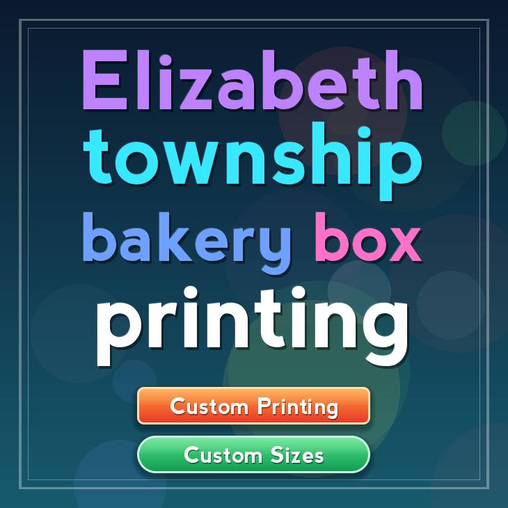 Elizabeth Township bakery box printing