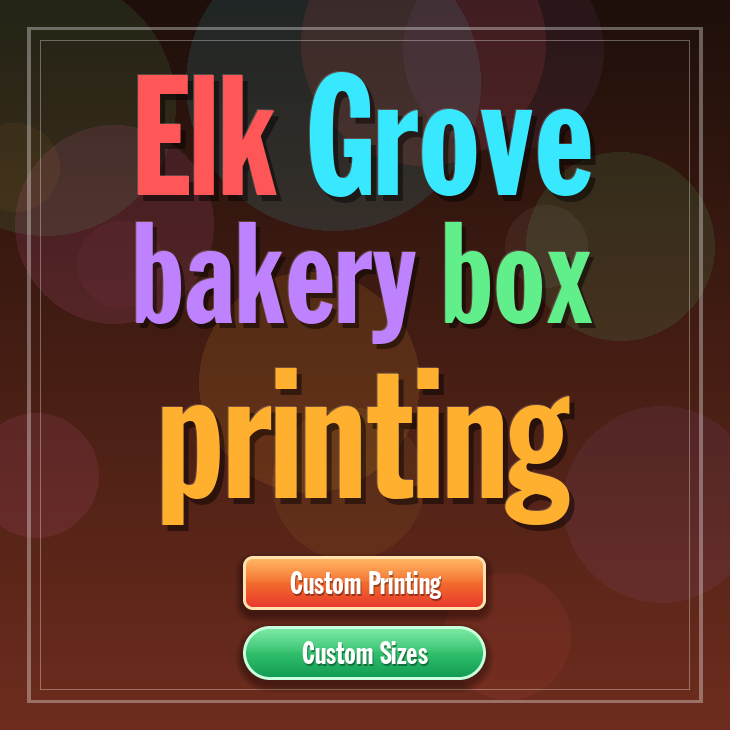 Elk Grove bakery box printing