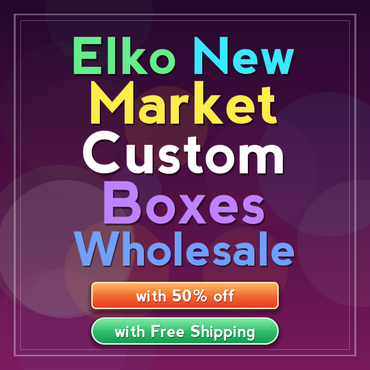 Elko New Market custom boxes