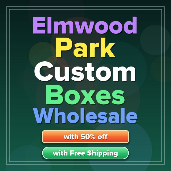 Elmwood Park custom boxes