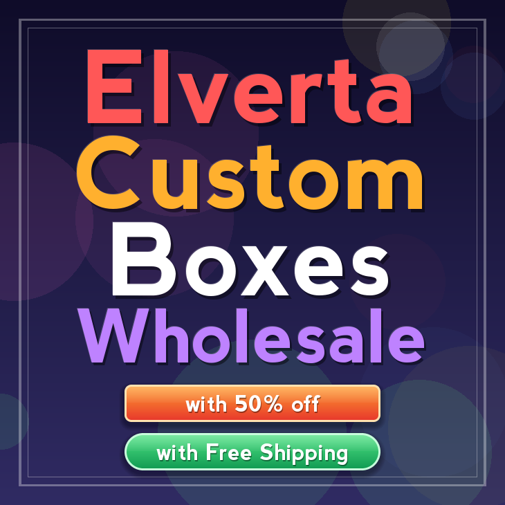Elverta custom boxes