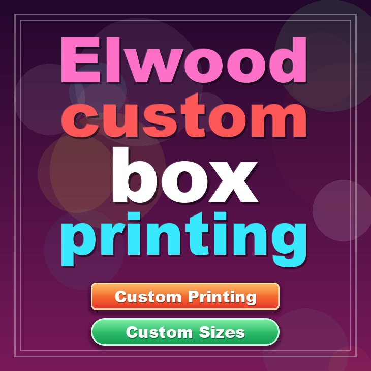 Elwood custom box printing