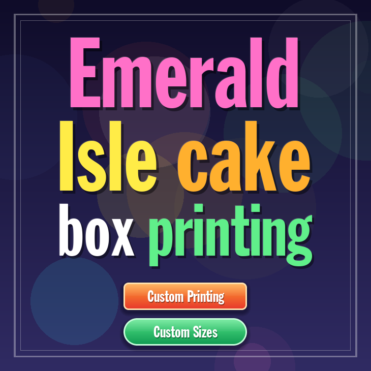 Emerald Isle cake box printing