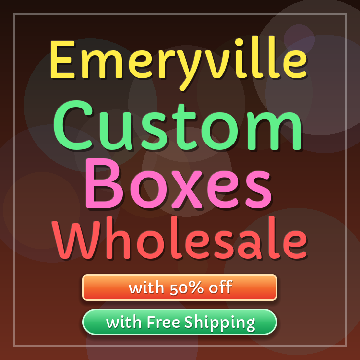 Emeryville custom boxes