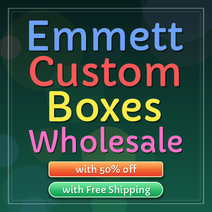Emmett custom boxes