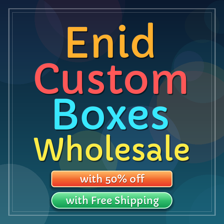 Enid custom boxes