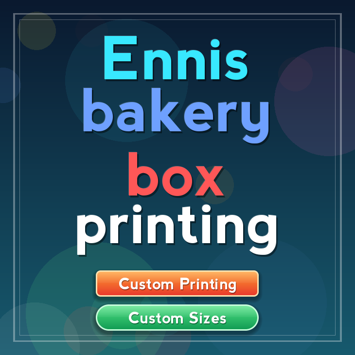 Ennis bakery box printing