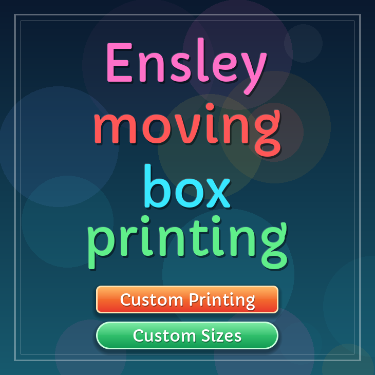 Ensley moving box printing
