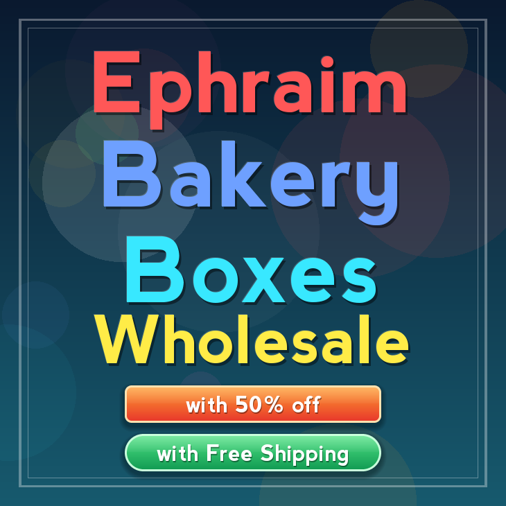 Ephraim bakery boxes