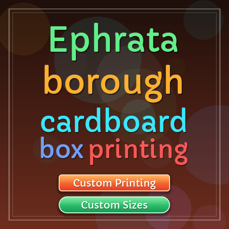 Ephrata borough cardboard box printing