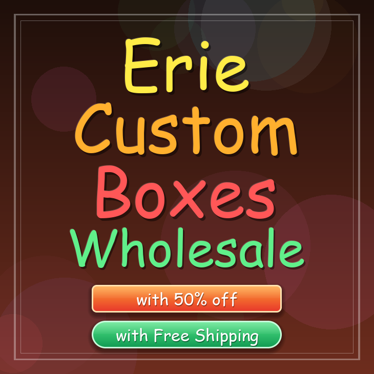 Erie custom boxes