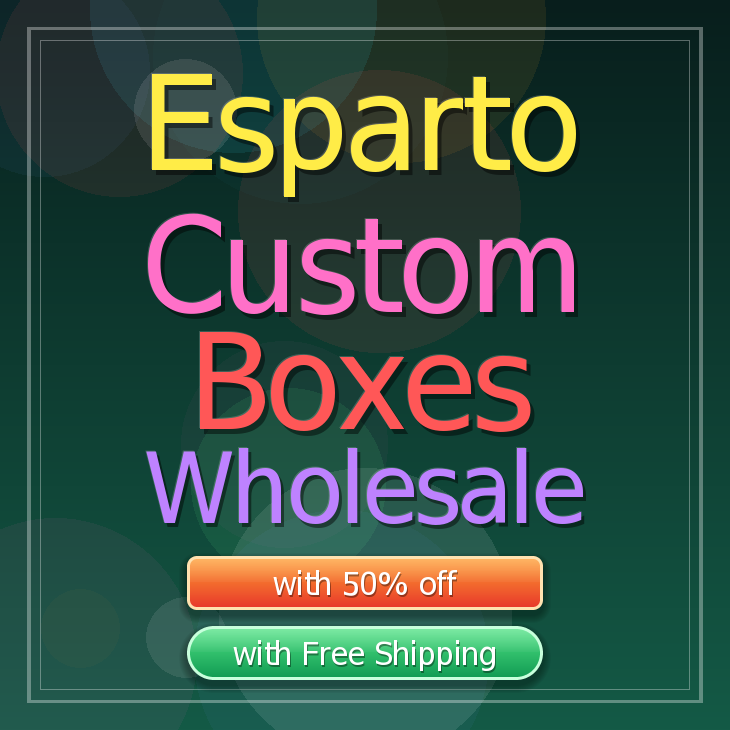Esparto custom boxes