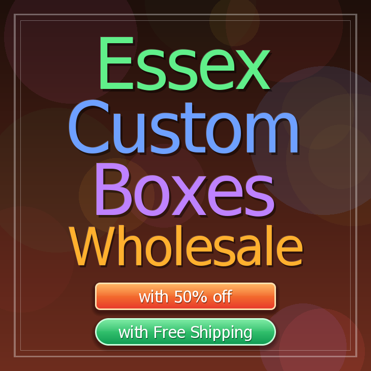 Essex custom boxes