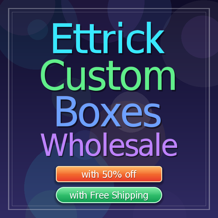 Ettrick custom boxes