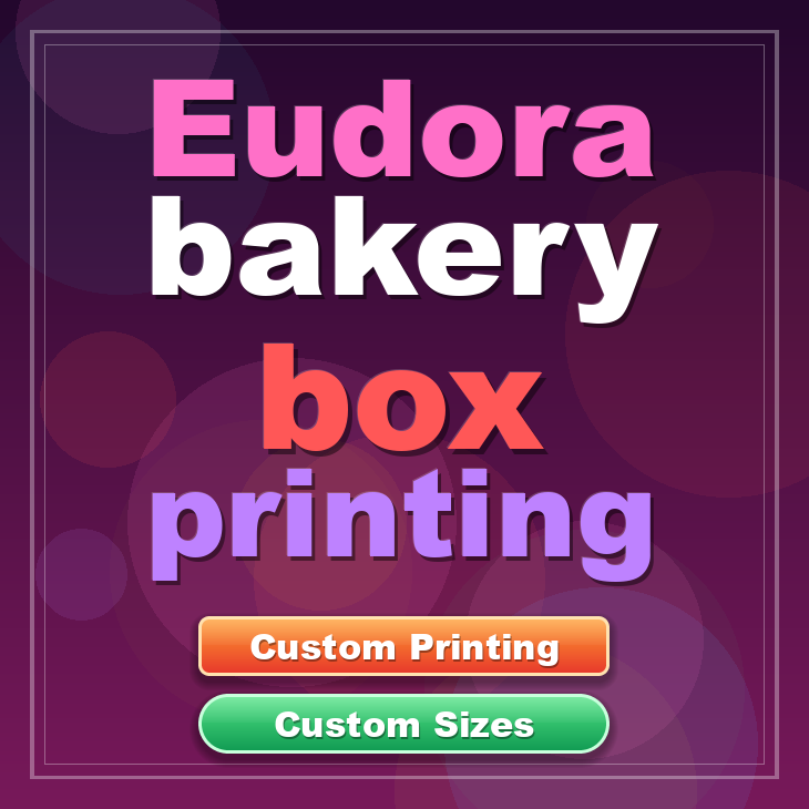 Eudora bakery box printing