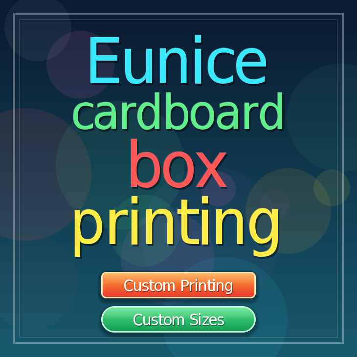 Eunice cardboard box printing