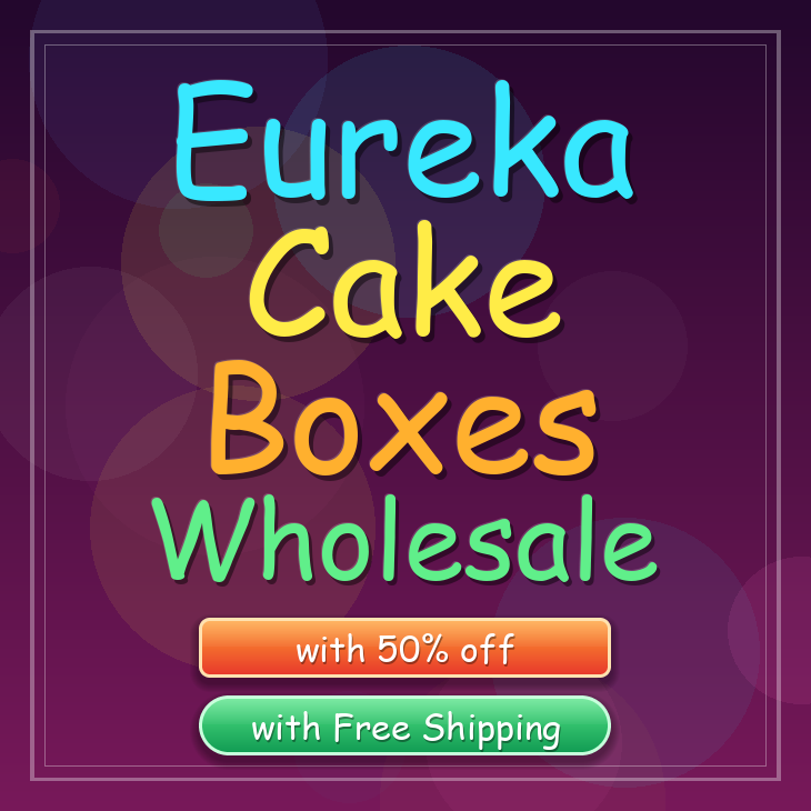 Eureka cake boxes