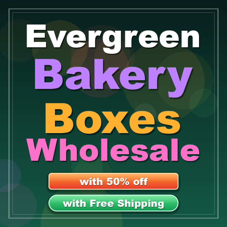 Evergreen bakery boxes