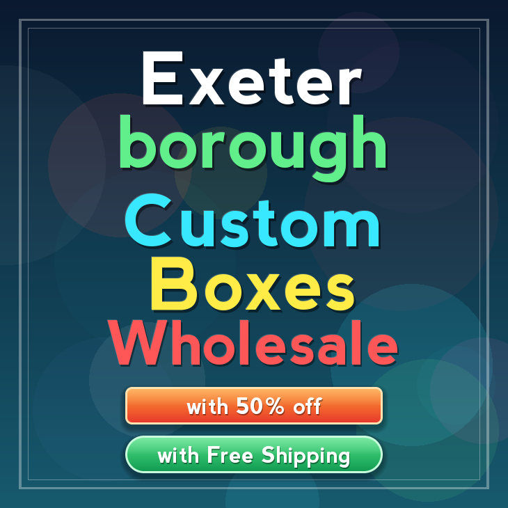 Exeter borough custom boxes