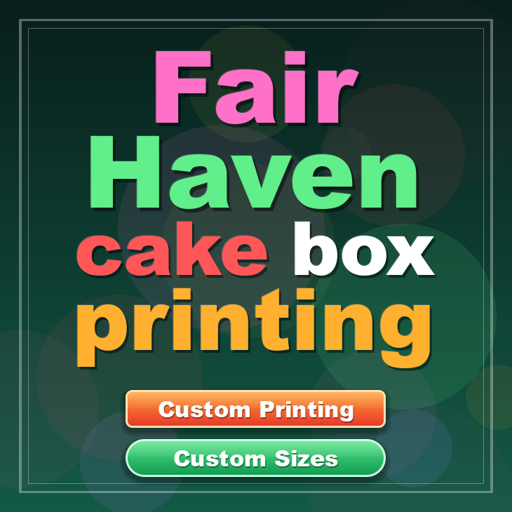 Fair Haven cake box printing
