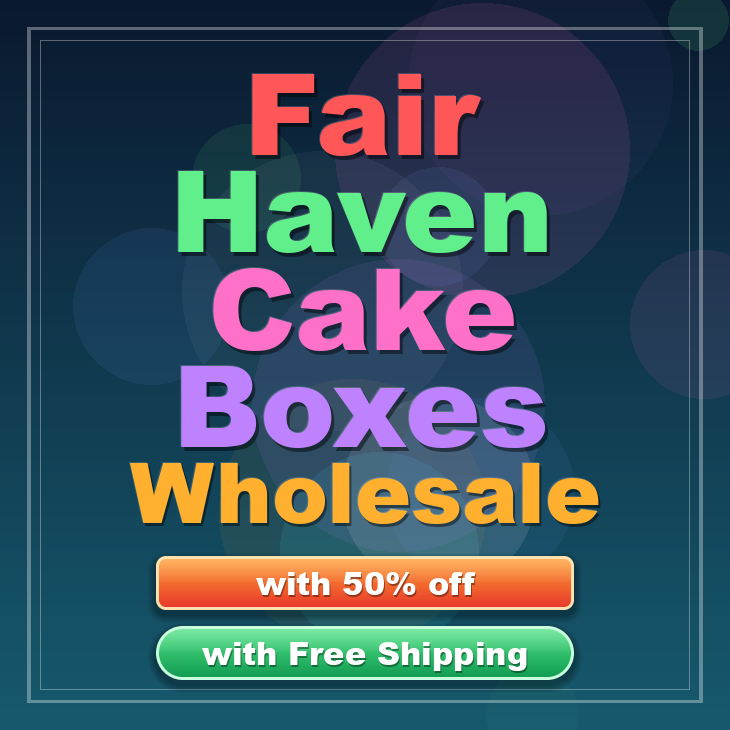 Fair Haven cake boxes