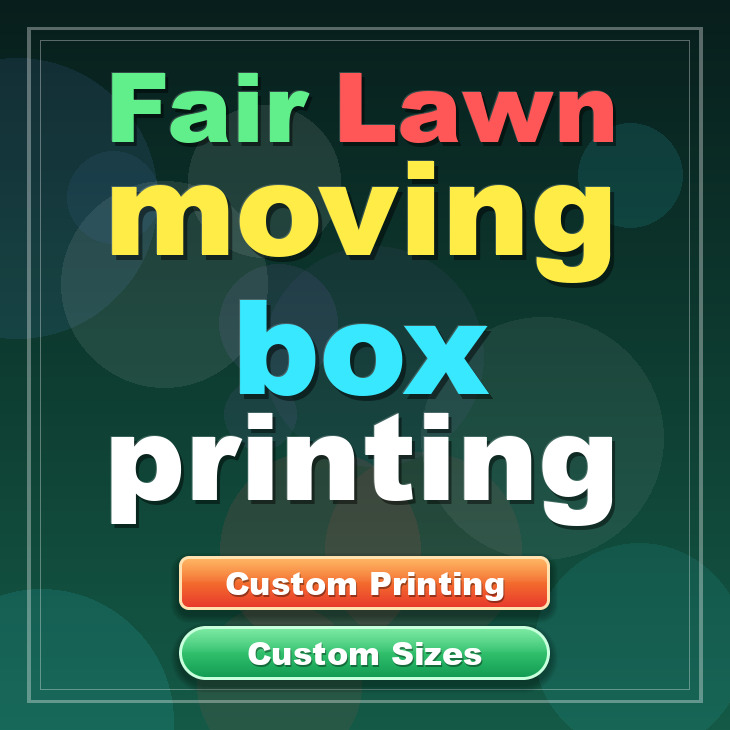 Fair Lawn moving box printing