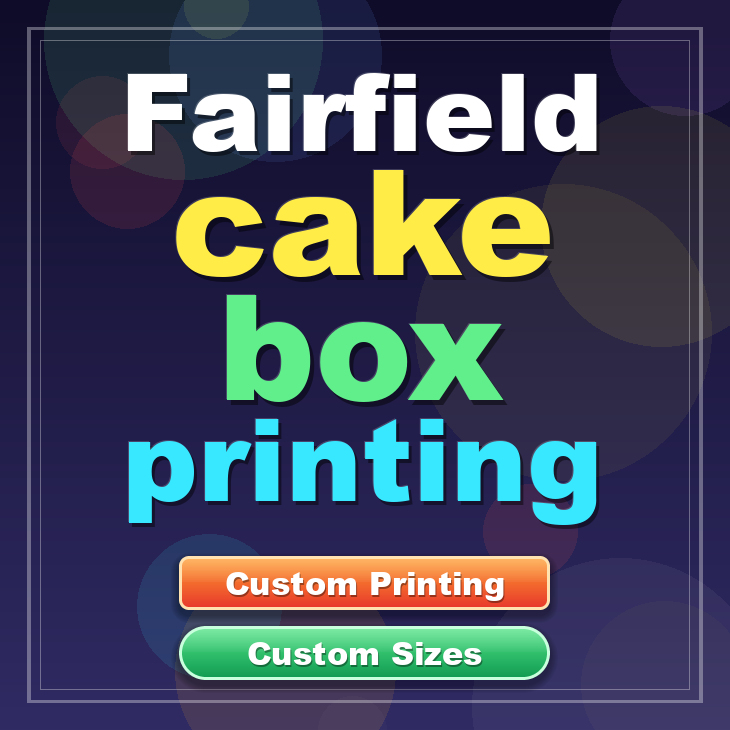 Fairfield cake box printing