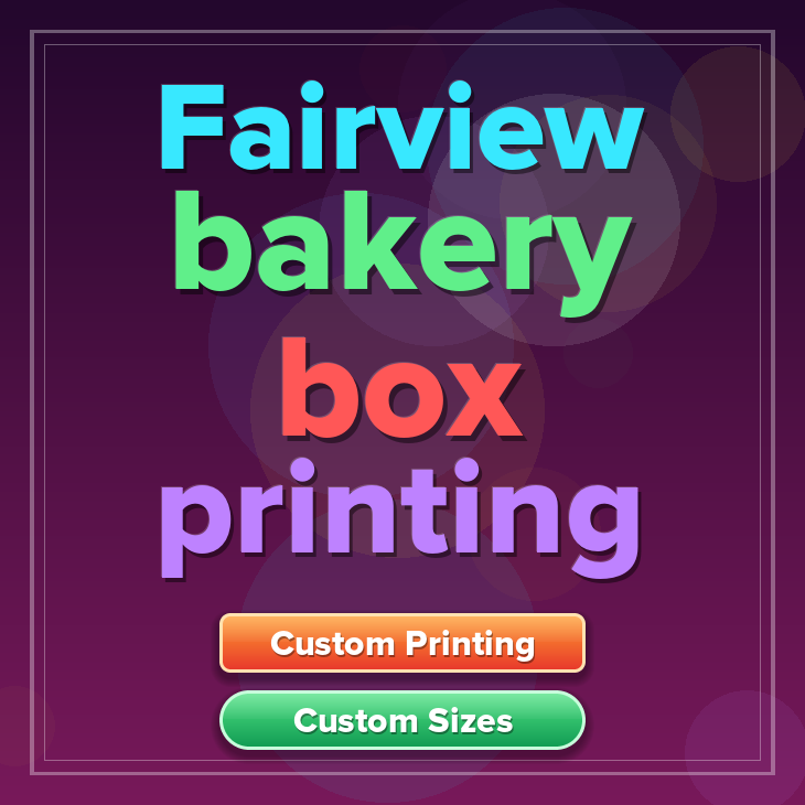 Fairview bakery box printing