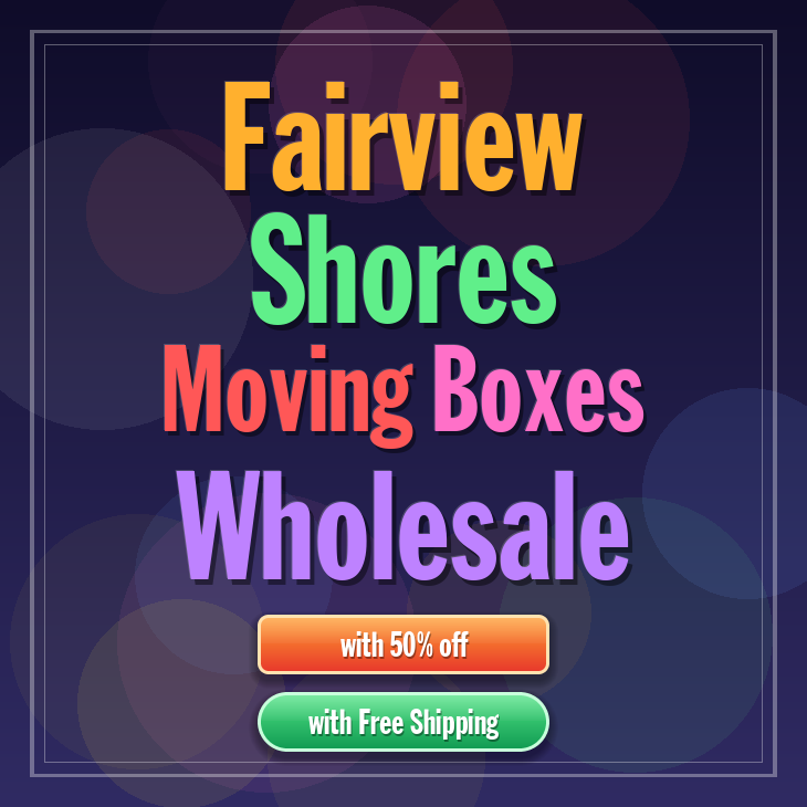 Fairview Shores moving boxes