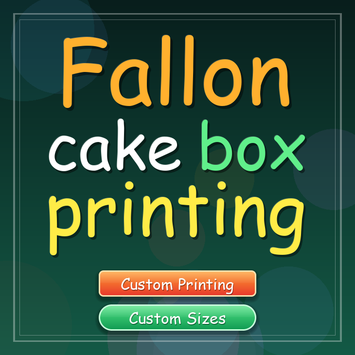 Fallon cake box printing