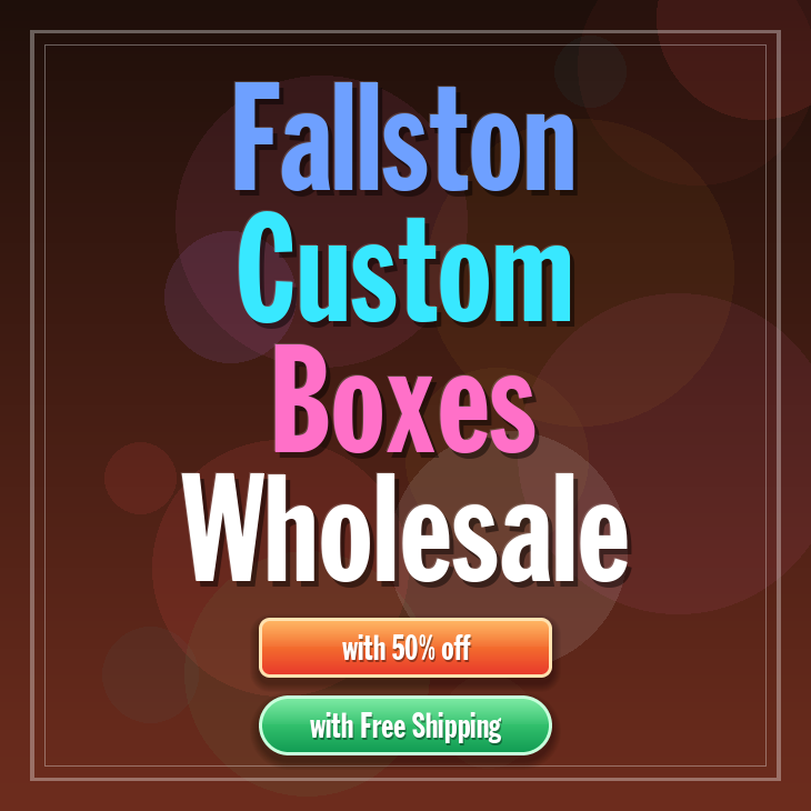 Fallston custom boxes