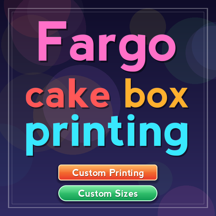 Fargo cake box printing