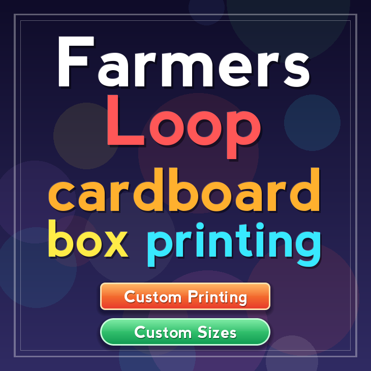 Farmers Loop cardboard box printing