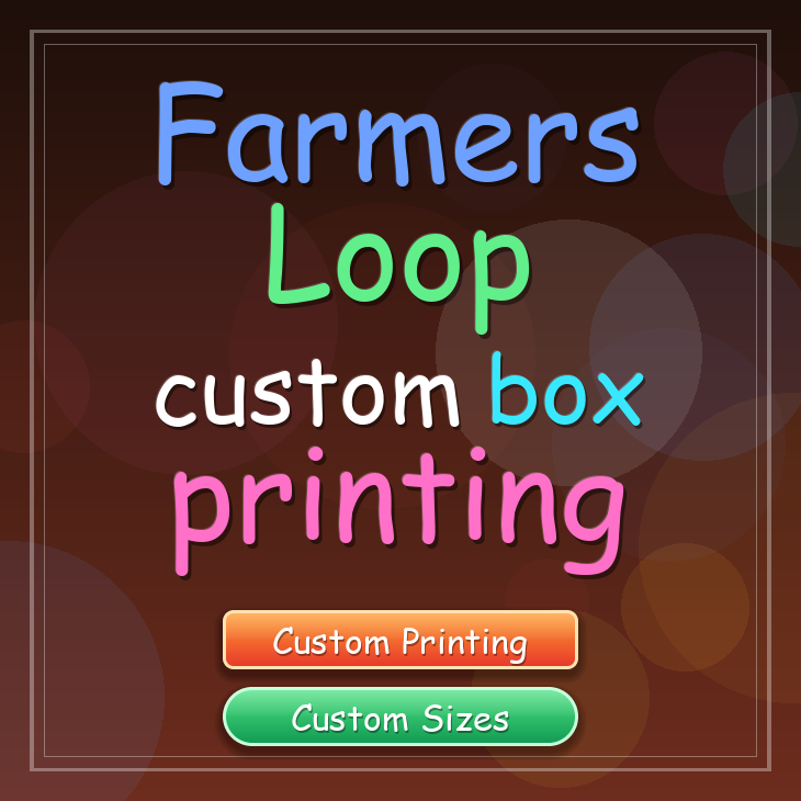Farmers Loop custom box printing