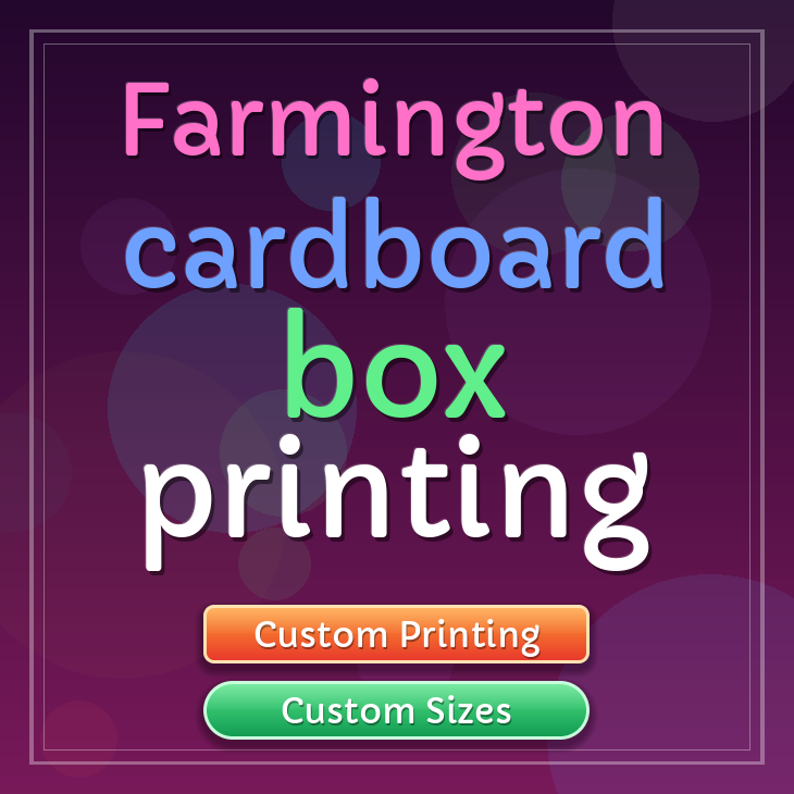 Farmington cardboard box printing