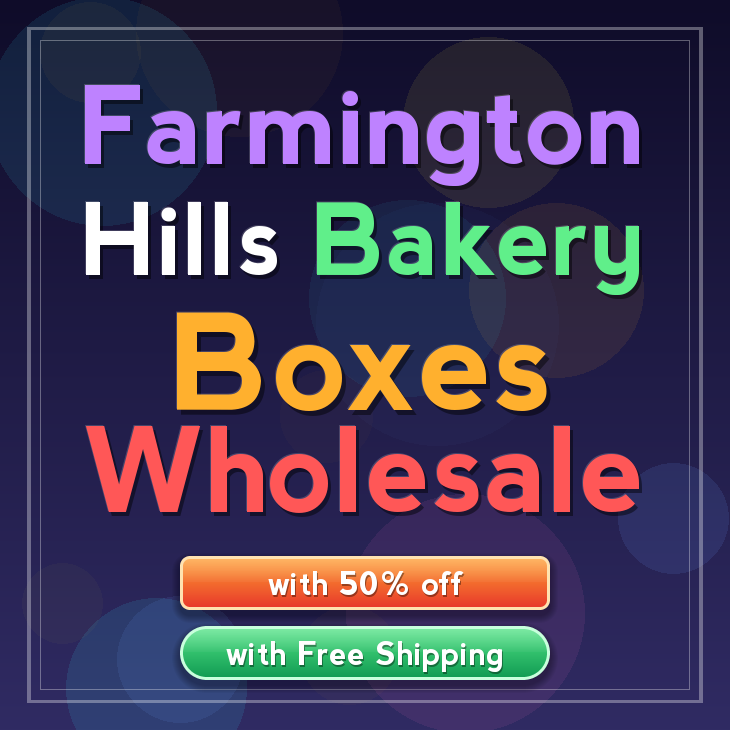 Farmington Hills bakery boxes