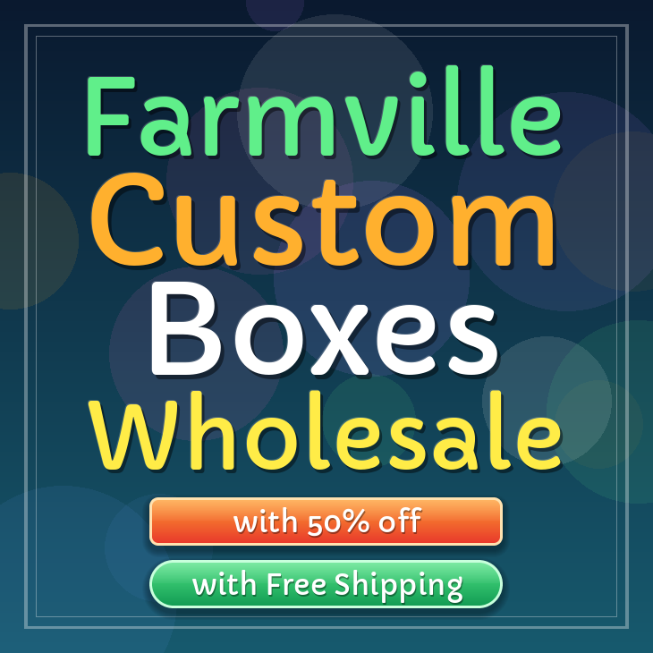 Farmville custom boxes