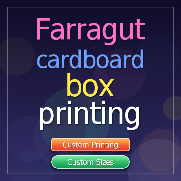 Farragut cardboard box printing