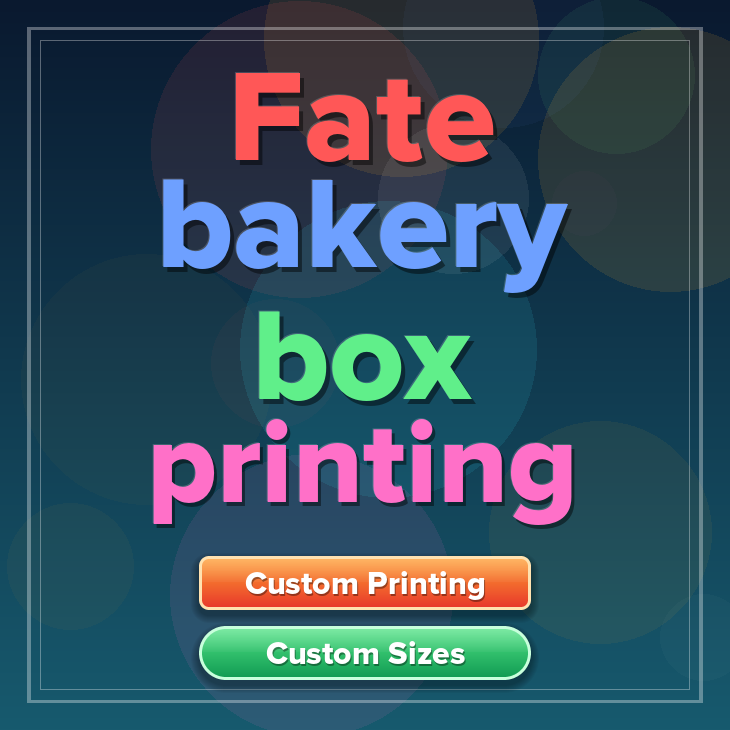Fate bakery box printing