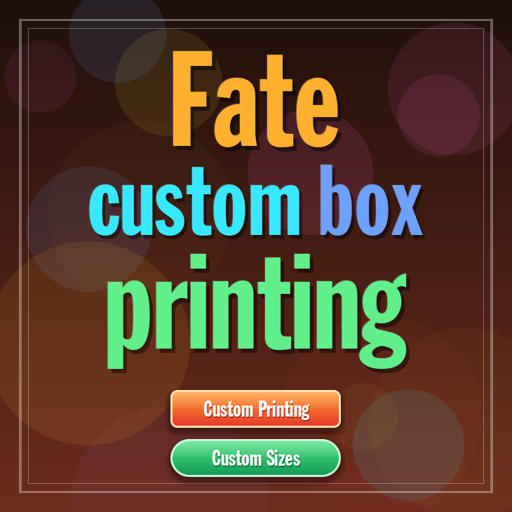 Fate custom box printing